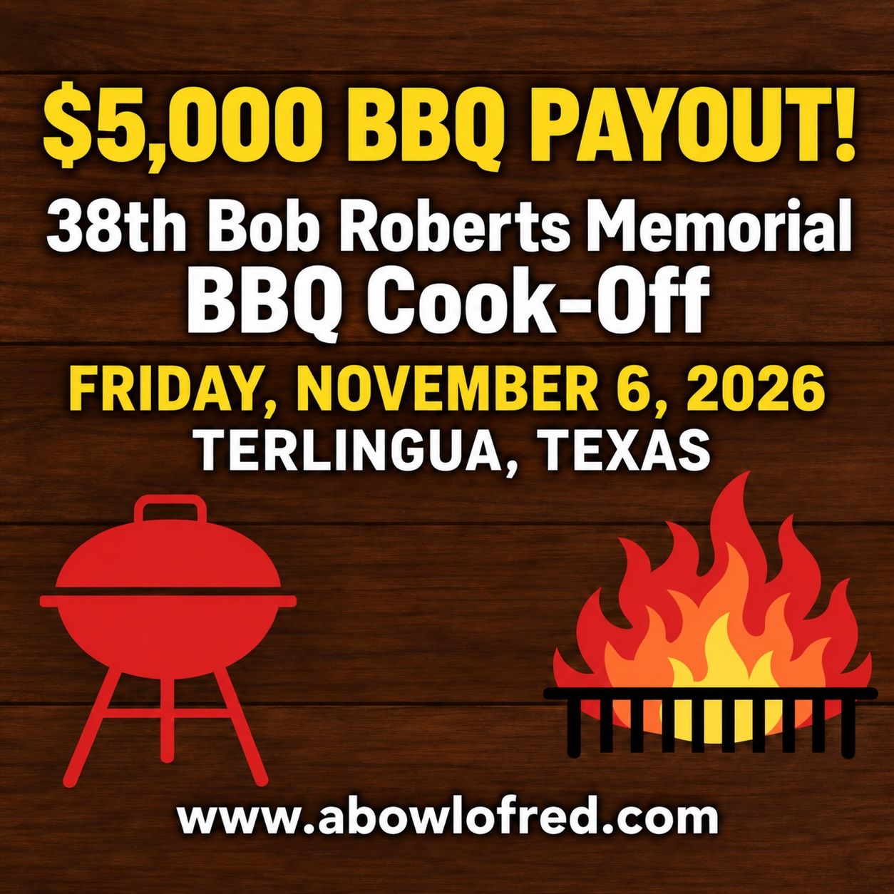$5,000 BBQ Payout – 38th Annual Bob Roberts Memorial BBQ Cook-Off 2026